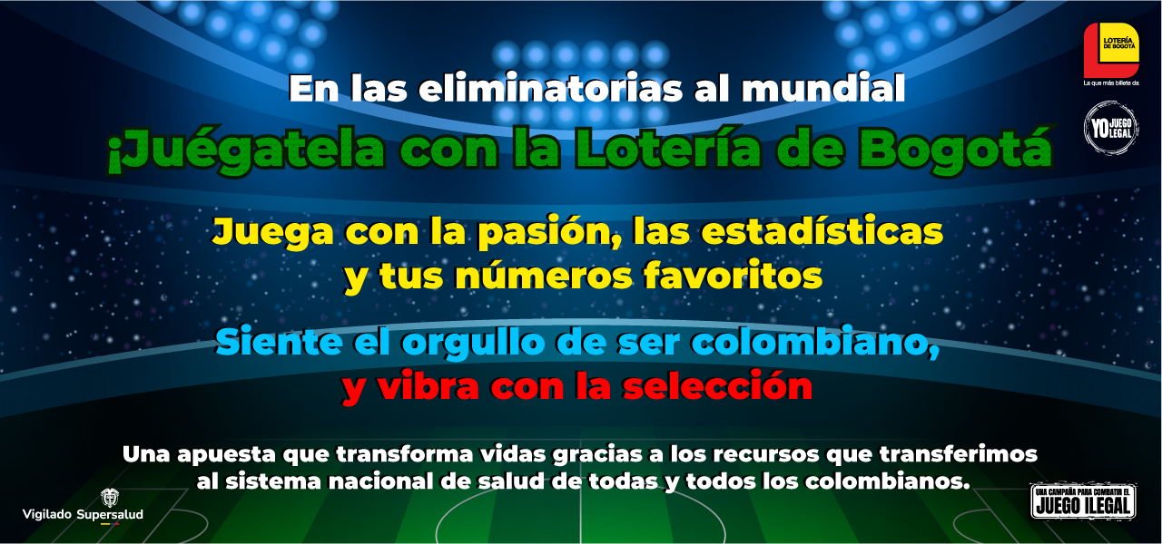 En las eliminatorias al mundial, juégatela con la Lotería de Bogotá