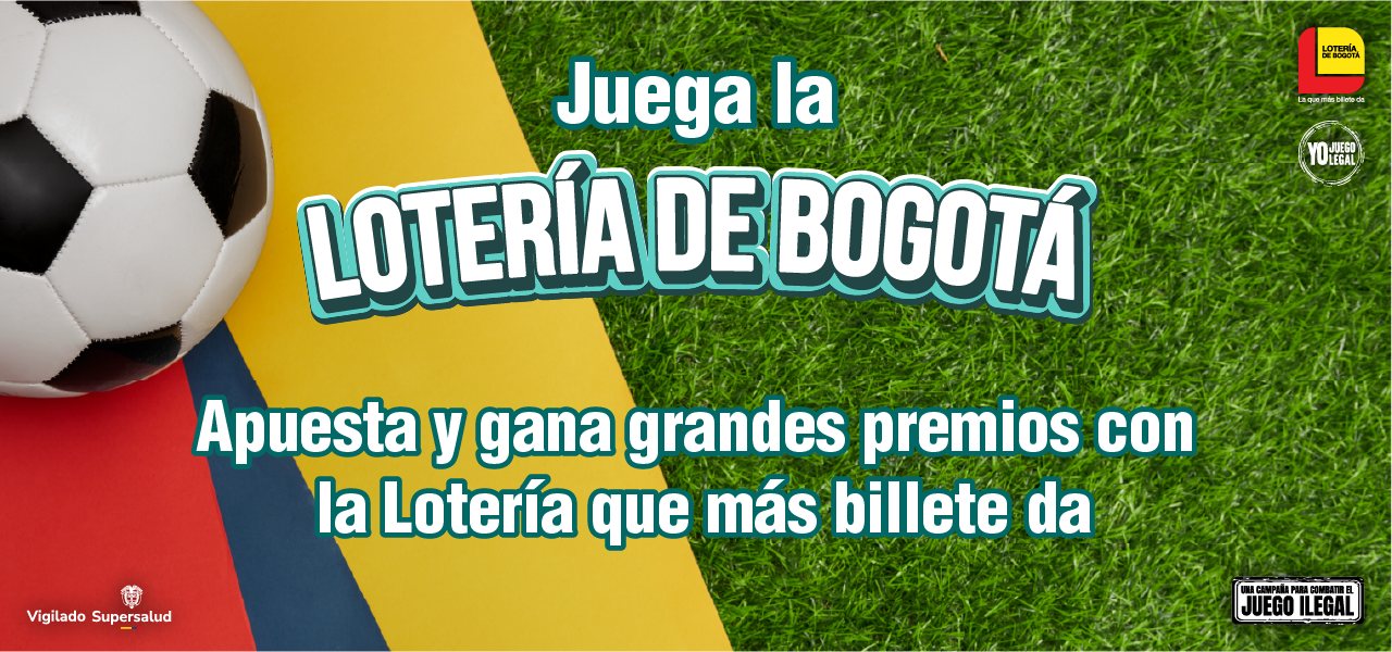 Juégatela en la Champions, con tu Lotería de Bogotá